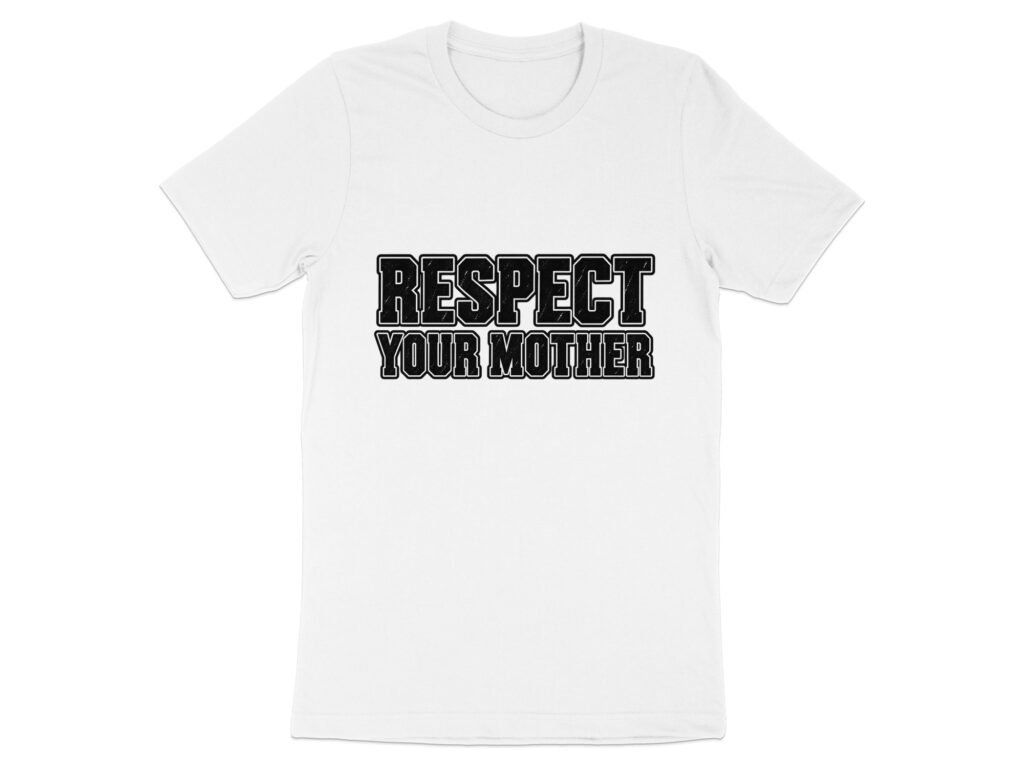 Respect Your Mother T-Shirt | Vintage Graphic Tee