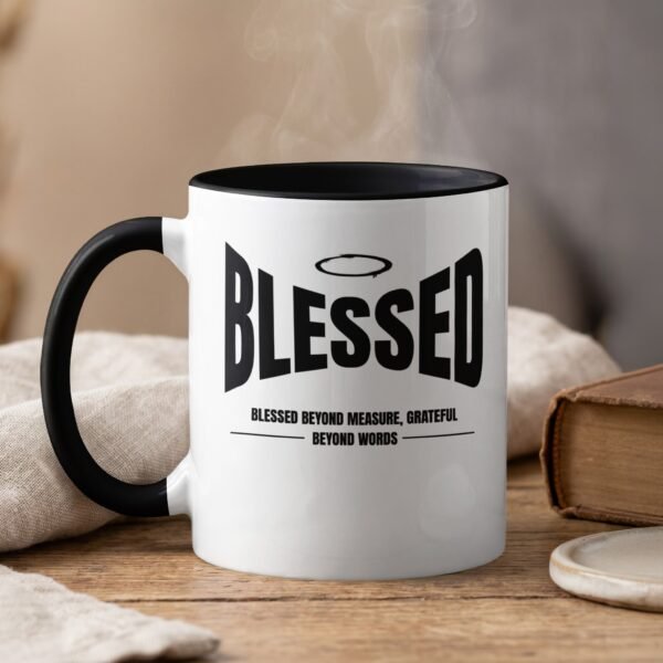 Blessed Beyond Measure Coffee Mug